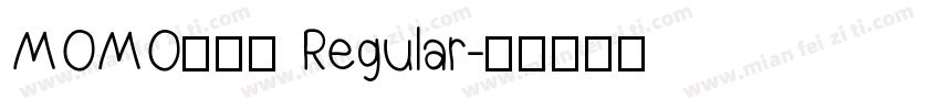 MOMO大点体 Regular字体转换